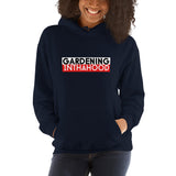 Gardening in tha Hood Hoody (Free Shipping)